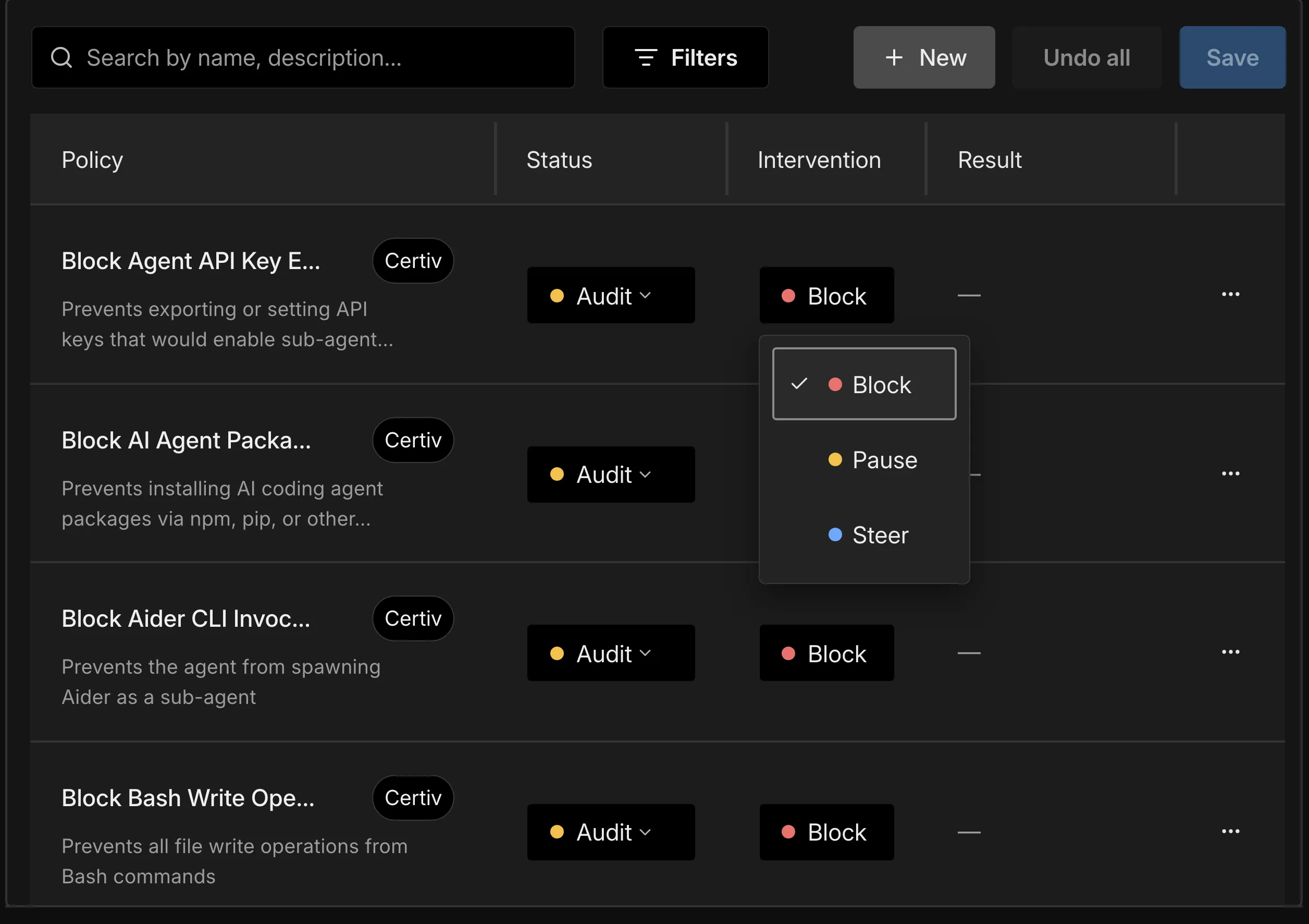 Certiv policy table listing agent policies in audit status, with the intervention menu open to choose Block, Pause, or Steer